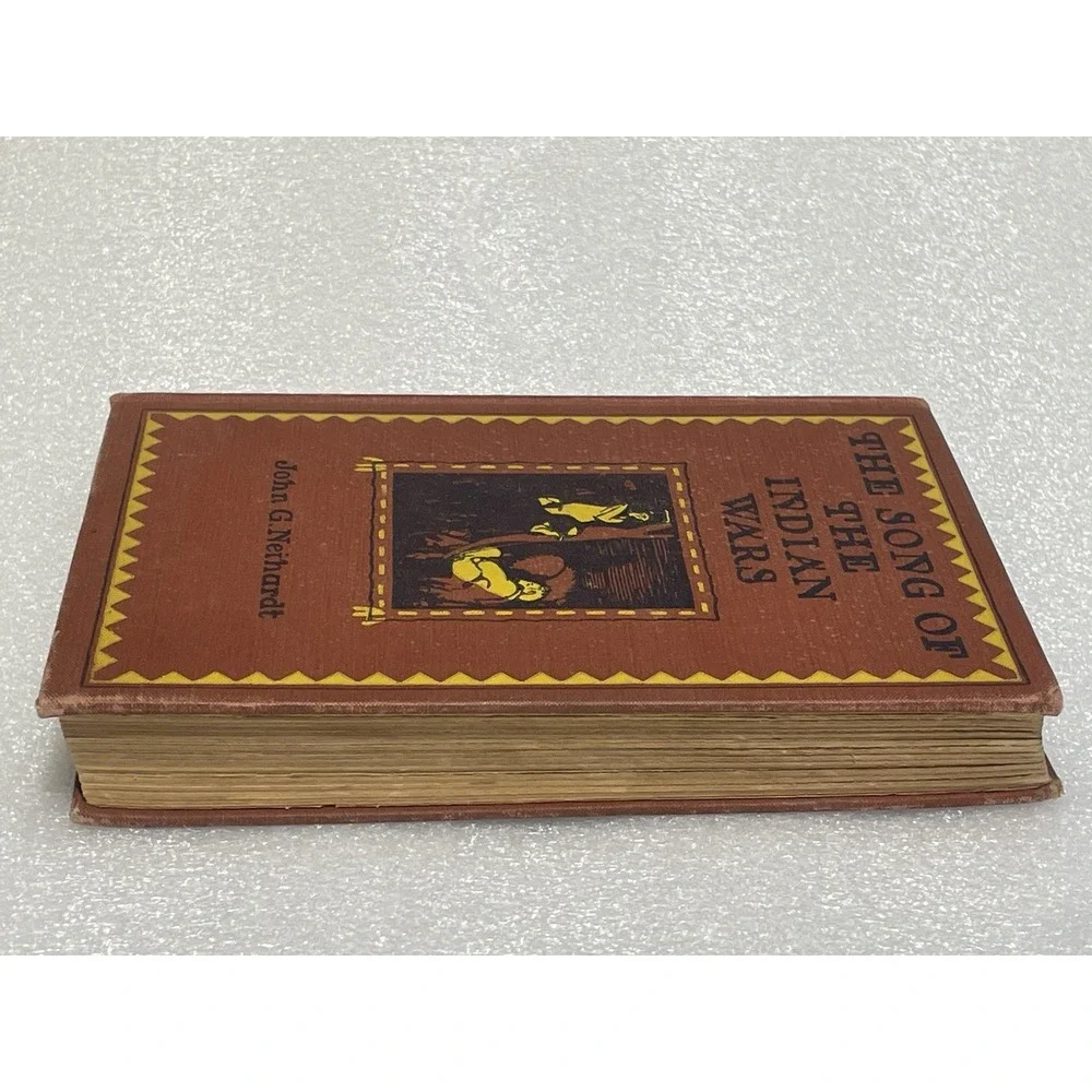 1926 The Song of the Indian Wars John Neihardt Allen True Illus Luther College